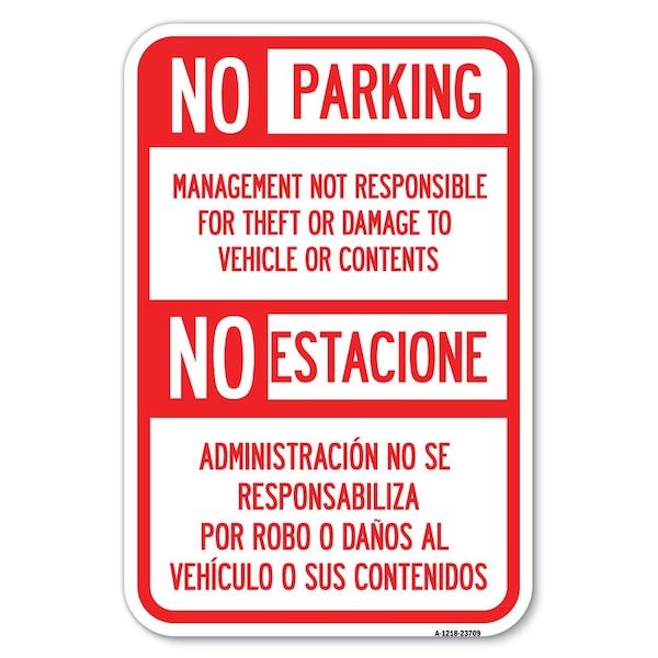 Signmission No Parking Management Not Responsible fo Heavy-Gauge Aluminum Sign, 12" x 18", A-1218-23709 A-1218-23709 - main